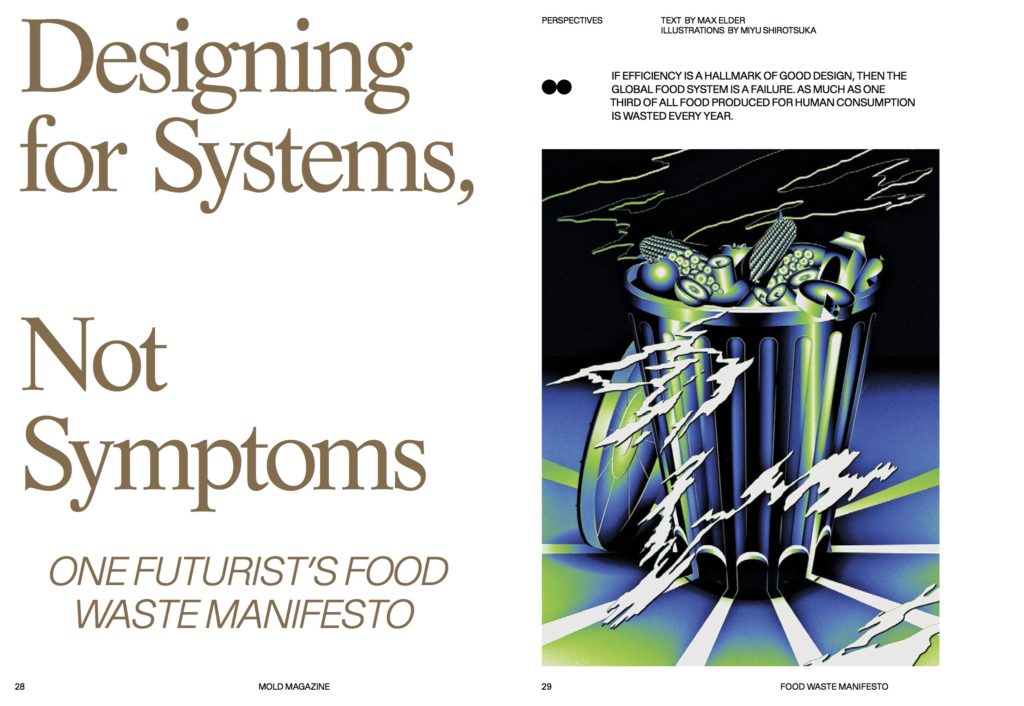 Spread from "Designing for Systems, Not Symptoms" by Max Elder, art by Miyu Shirotsuka in MOLD issue 03: Food Waste.